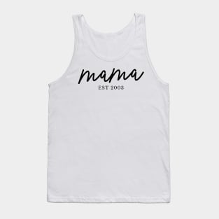 Mama Est 2003 - Best Gift For Mom Tank Top